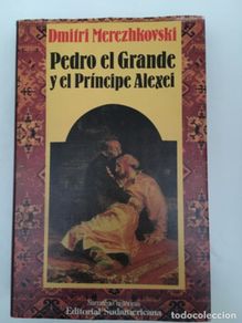 Bücher: Pedro El Grande y El Principe Alexei - D. Merezhkovski